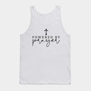 Powered By Prayer Motivational Faith Inspired Religious Tank Top